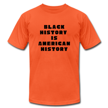 Load image into Gallery viewer, Black History is US History - Unisex Bella + Canvas T-Shirt - orange
