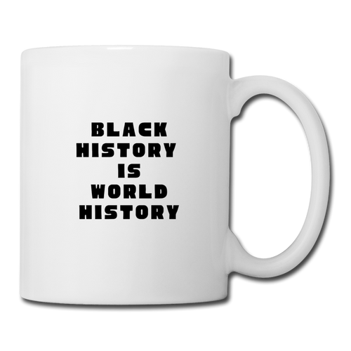 Black History is World History Original Mug - white