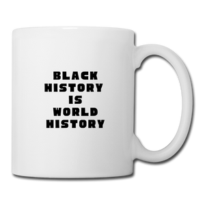 Black History is World History Original Mug - white