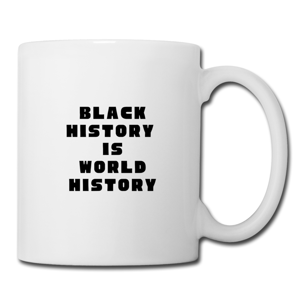 Black History is World History Original Mug - white