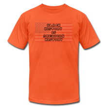 Load image into Gallery viewer, Black History is American History Outline - Bella + Canvas T-Shirt - orange
