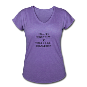 Black History if American History Women's Tri-Blend V-Neck - purple heather