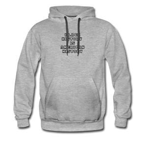 Black History is American History Premium Hoodie - heather gray